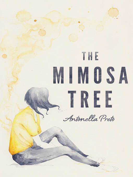 Title details for The Mimosa Tree by Antonella Preto - Available